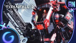 TITANFALL 2 FR #FIN