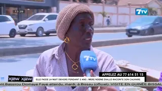 Xew Xew - Elle passe la nuit dehors pendant 2ans: Mère Ndéné DIALLO raconte son calvaire