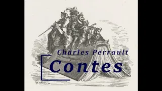 Perrault - Contes vidéo 1 Préface