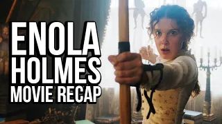 ENOLA HOLMES Movie Recap | Must Watch Before ENOLA HOLMES 2 | 2020 Movie Explained