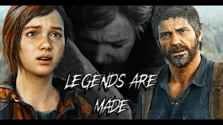 Joel and Ellie | Legends are made