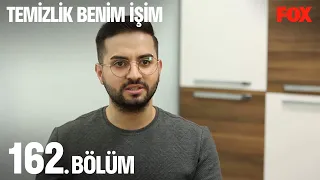 Temizlik Benim İşim 162. Bölüm