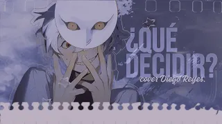 DiegoReyes - I Can't Decide Cover en Español