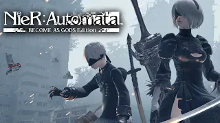 NieR:Automata BECOME AS GODS Edition E3 2018 Trailer