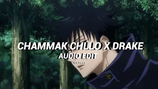 Chammak challo X drake  [ audio edit ]