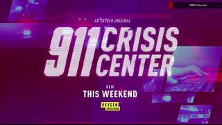 Oxygen '911 Crisis Center' promo