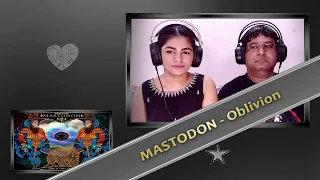 MASTODON - Oblivion REACTION + LYRICS Analysis