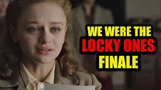 We Were the Lucky Ones Episode 8 Finale Recap  Explaining the Ending