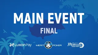 NORTH CYPRUS 2022 | MAIN EVENT, FINAL DAY