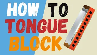 How To Tongue Block (Beginner Harmonica Lesson on C Blues Harp)