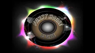 FUNKY DISCO HOUSE ★ FUNKY HOUSE AND FUNKY DISCO HOUSE ★ SESSION  290  ★ MASTERMIX #DJSLAVE