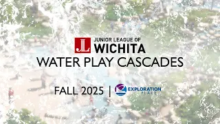 Junior League of Wichita Water Play Cascades Reveal