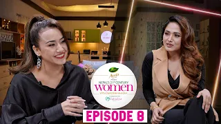 Nepal's 21st Century Women with INDIRA JOSHI & Swastima || EPISODE 8 || Season 1