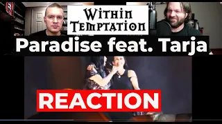 Within Temptation - Paradise (ft. Tarja) REACTION (Patreon request)
