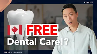 NEW Dental Care Plan Canada 🦷 - How to qualify for FREE Dental visits