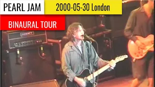 Pearl Jam 2000-05-30 London, England [Binaural Tour]