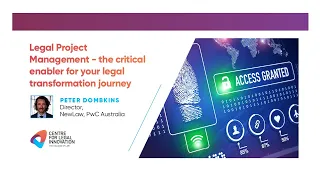 Legal Project Management - the critical enabler for your legal transformation journey