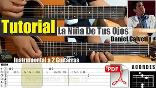 La Niña De Tus Ojos - Daniel Calveti || TUTORIAL GUITARRA | TAB | ACORDES | INSTRUMENTAL 2 GUITARRAS