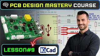 Lesson #9 - USB, CAN Bus, TVS, and Schematic Completion - PCB Design Mastery Course