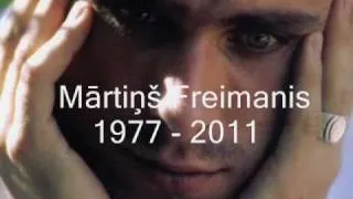 In memory of Martins Freimanis