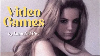 Video Games - Lana Del Rey (Vietsub)
