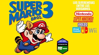 Las Diferencias entre las versiones de Super Mario Bros. 3