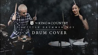 for KING & COUNTRY - Little Drummer Boy - Drum Cover - Chris Paredes y Diana Llerena