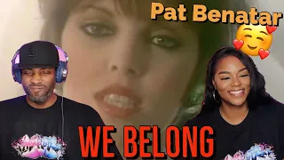 First Time Hearing Pat Benatar "We Belong" Reaction | Asia and BJ