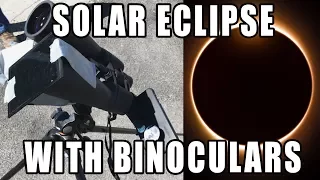 Solar Eclipse With Binoculars vs 60,000 PSI Waterjet