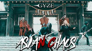 RYUJIN (GYZE) - ASIAN CHAOS (OFFICIAL VIDEO)