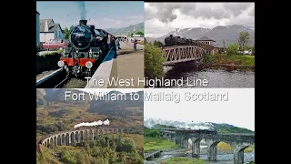 Steam on the West Highland Line Fort William to Mallaig Scotland