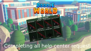 Completing all the help request in Doodle Academy Part 1( Doodle World)
