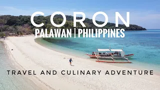 5D4N in Coron, Palawan | Travel and Culinary Adventure