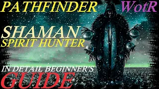 Pathfinder: WotR - Spirit Hunter Shaman Starting Build - Beginner's Guide [2021] [1080p HD]
