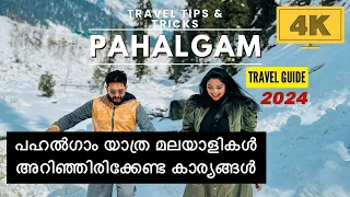 പഹൽഗാമിൽ അറിയേണ്ടതെല്ലാം | Pahalgam Kashmir Malayalam Vlog | Aru Valley | Betaab valley