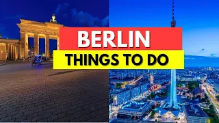 Berlin Travel Guide 2023 -Best Places to Visit in Berlin 2023 -Germany