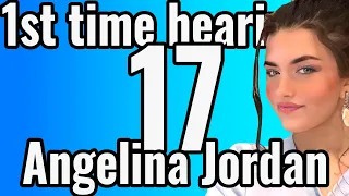 17 Reactors 1st Time Hearing Angelina Jordan