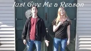 Just Give Me a Reason - Pink ft. Nate Ruess - Official Music Video Remake