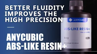 Excellent Tensile and Bending Strength | Anycubic ABS-Like Resin+