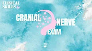 Neurology: Clinical Skills - Cranial Nerve Exam #neurology #cranialnerveexam #ubcmedicine