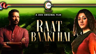 RAAT BAAKI HAI | Official Trailer | A ZEE5 Originals | Anoop Soni | Raat Baaki Hai Trailer | Zee5