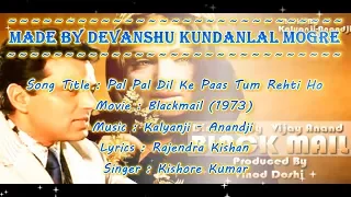 PAL PAL DIL KE PAAS | FREE KARAOKE WITH HINDI SCROLLING LYRICS | BLACKMAIL (1973) | KISHORE KUMAR |