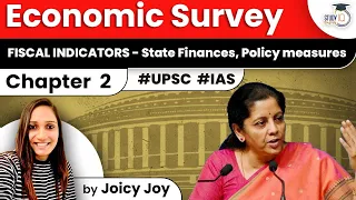 Economic Survey 2022 - Chapter 2 | Fiscal Indicators - State Finances, Policy Measures | UPSC