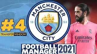 TRANSFER DEADLINE DAY! | #4 | Manchester City FM21 | Football Manager 2021