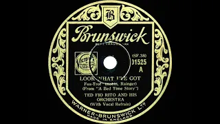 1933 Ted Fio Rito - Look What I’ve Got (Bill Carey, vocal)