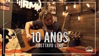 10 Anos (Gusttavo Lima) Fingerstyle