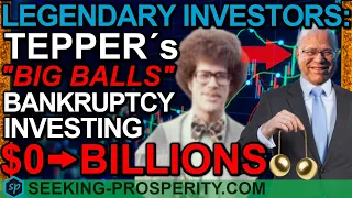 Legendary Investors: David Tepper from 0 to Billionaire [Bankruptcy|Distressed Investing Appaloosa]