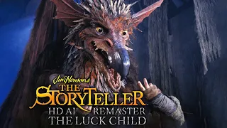 Jim Henson's The Storyteller (1988) - E04 - The Luck Child - HD AI Remaster