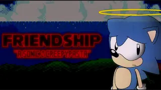 Friendship - A Sonic 2 Creepypasta with Good And Bad Endings