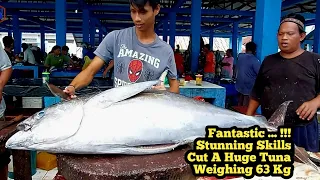 Fantastis ... Keterampilan Menakjubkan Potong Ikan Tuna Besar Berat 63Kg